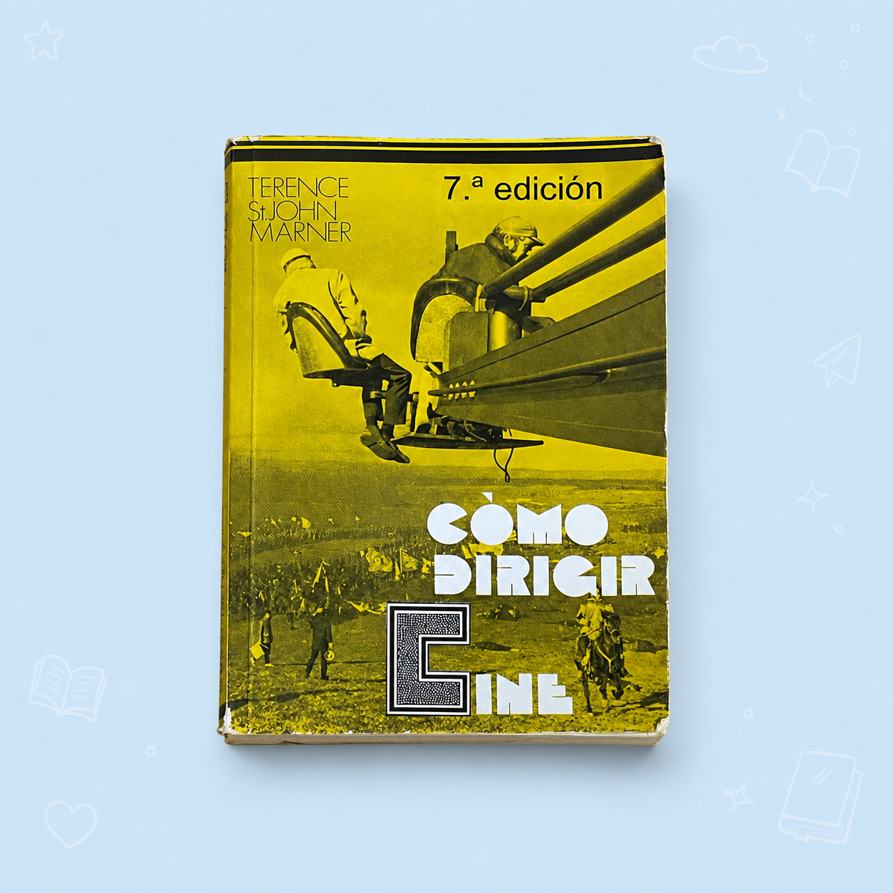 Cómo dirigir cine — Terence St. John Marner