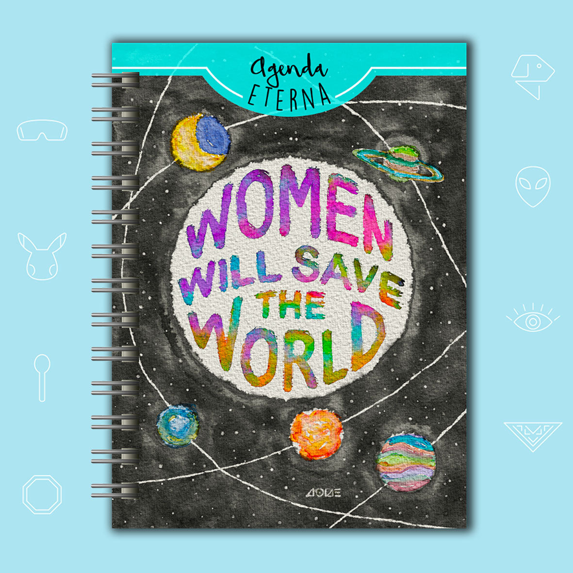 Agenda Eterna – Women Will Save the World